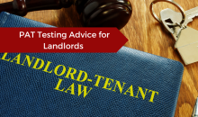 PAT Testing Advice for Landlords 
